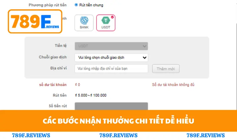 Rút Tiền 789F 2 Các bước nhận thưởng chi tiết dễ hiểu