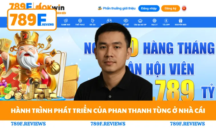 Hành trình phát triển của Phạm Thanh Tùng ở nhà cái
