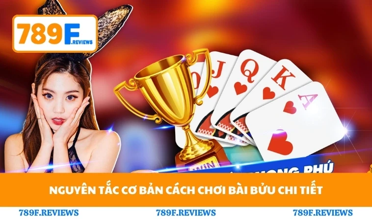 Cách Chơi Bài Bửu - Mẹo Xếp Bài Chuẩn Từ Cao Thủ 789F 1 Nguyên tắc cơ bản cách chơi bài bửu chi tiết