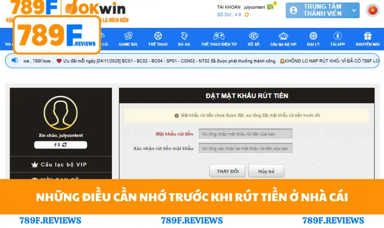 Rút Tiền 789F 3 Những điều cần nhớ trước khi rút tiền ở nhà cái