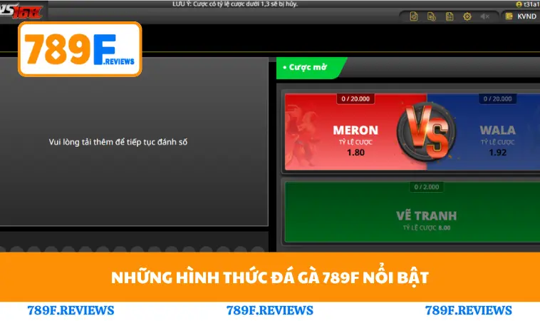 Đá Gà 789F 2 Những hình thức đá gà 789F nổi bật