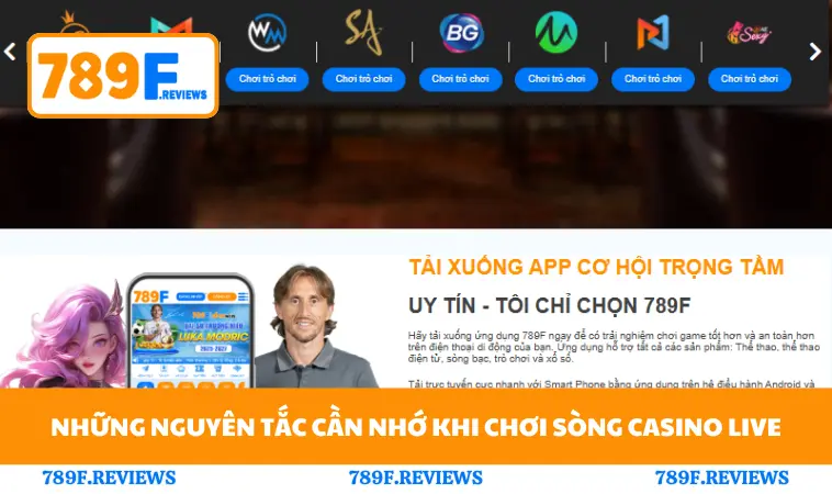 Sòng Bài 789F 3 Những nguyên tắc cần nhớ khi chơi sòng casino live